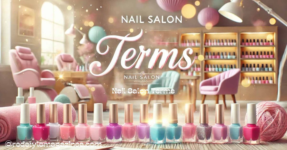 Nail Salon Terms